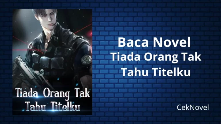 Novel Tiada Orang Tak Tahu Titelku