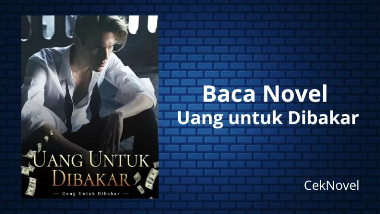 Novel Uang untuk Dibakar