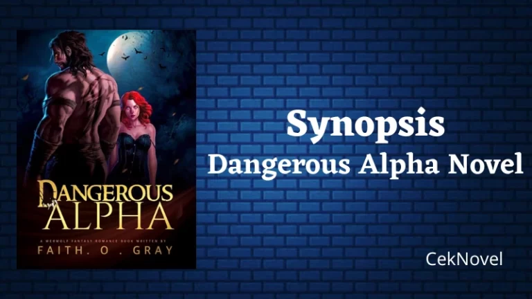 Dangerous Alpha Novel