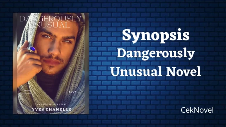 Dangerously Unusual Novel