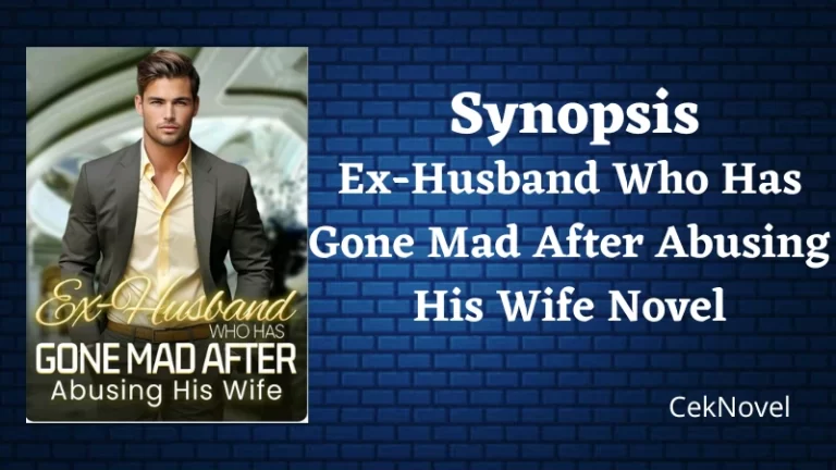 Gone Mad After Abusing His Wife Novel