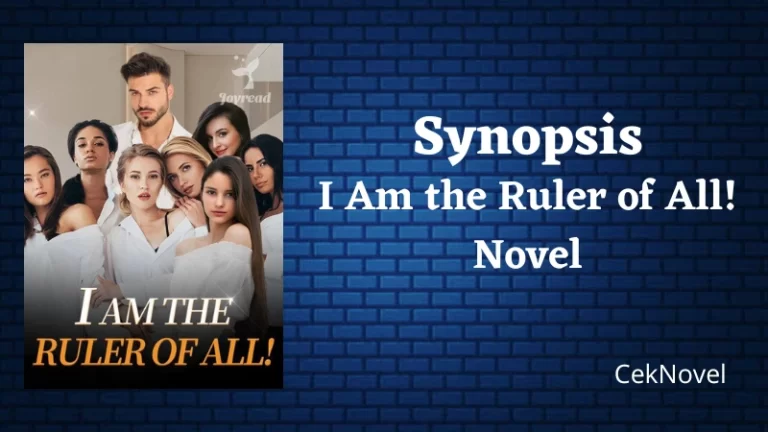 I Am the Ruler of All Novel