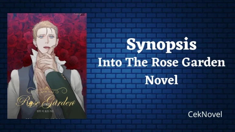 Into The Rose Garden Novel