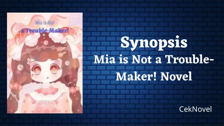 Mia is Not a Trouble Maker Novel
