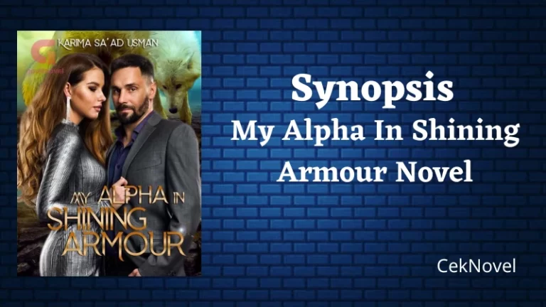 My Alpha In Shining Armour Novel