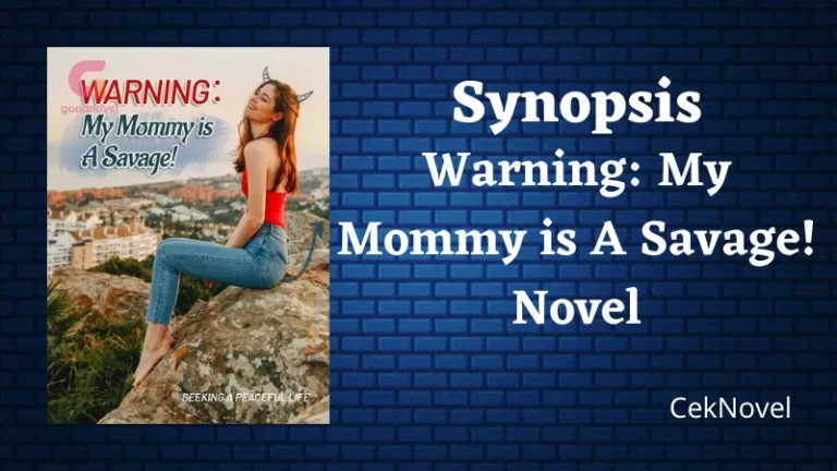 Warning: My Mommy is A Savage! Novel