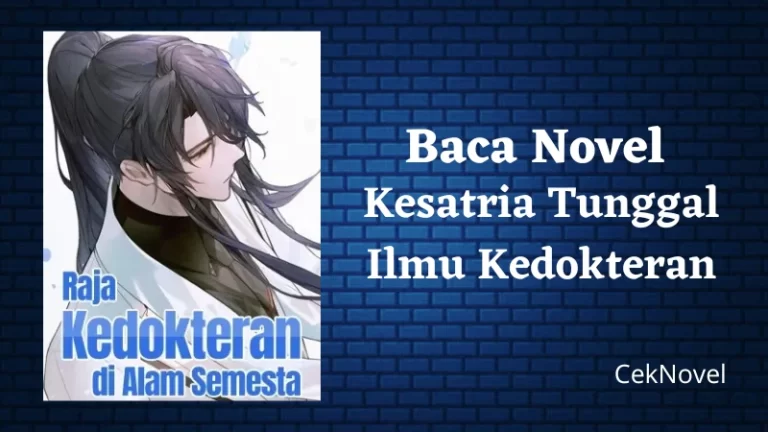 Novel Kesatria Tunggal Ilmu Kedokteran