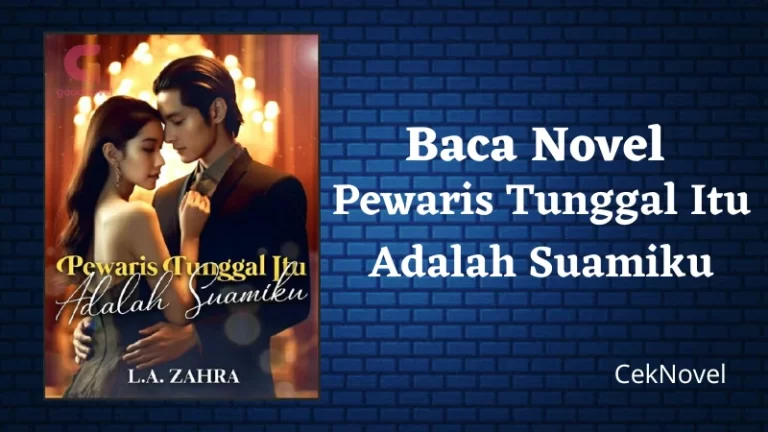 Novel Pewaris Tunggal Itu Adalah Suamiku