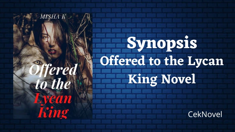 Offered to the Lycan King Novel