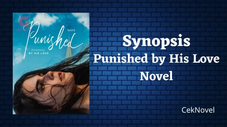 Punished by His Love Novel