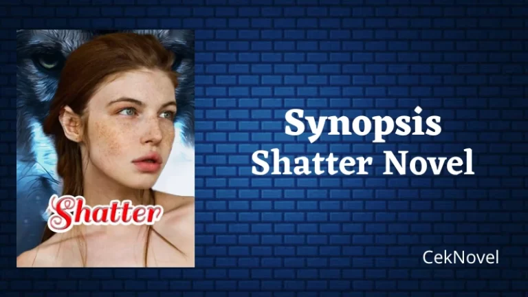 Shatter Novel