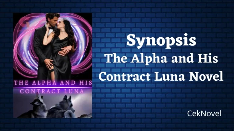 The Alpha and His Contract Luna Novel