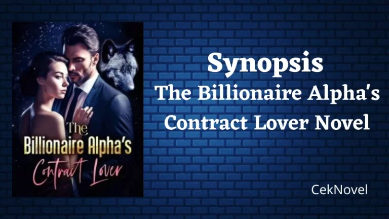 The Billionaire Alphas Contract Lover Novel