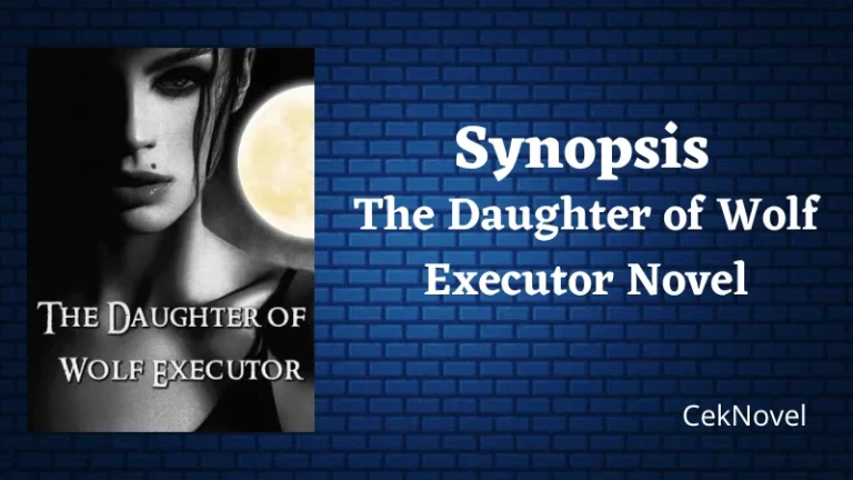 The Daughter of Wolf Executor Novel