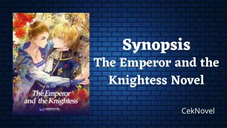 The Emperor and the Knightess Novel