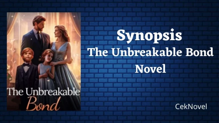 The Unbreakable Bond Novel