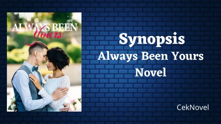 Always Been Yours Novel