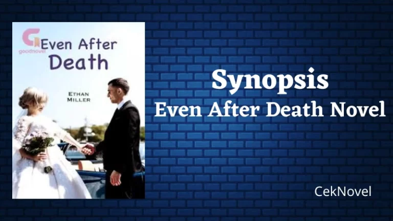 Even After Death Novel