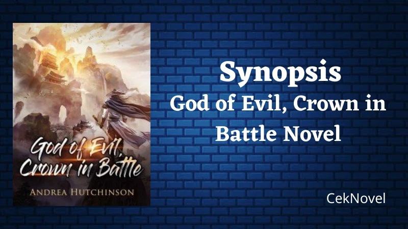God of Evil Crown in Battle Novel
