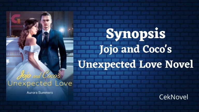 Jojo and Cocos Unexpected Love Novel