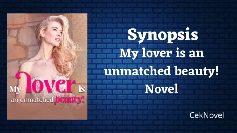 My lover is an unmatched beauty Novel