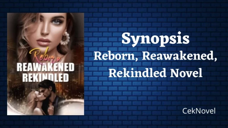 Reborn Reawakened Rekindled Novel