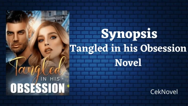 Tangled in his Obsession Novel