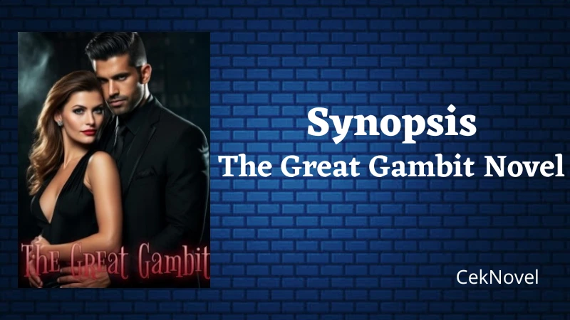 The Great Gambit Novel