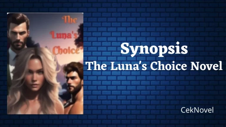 The Lunas Choice Novel