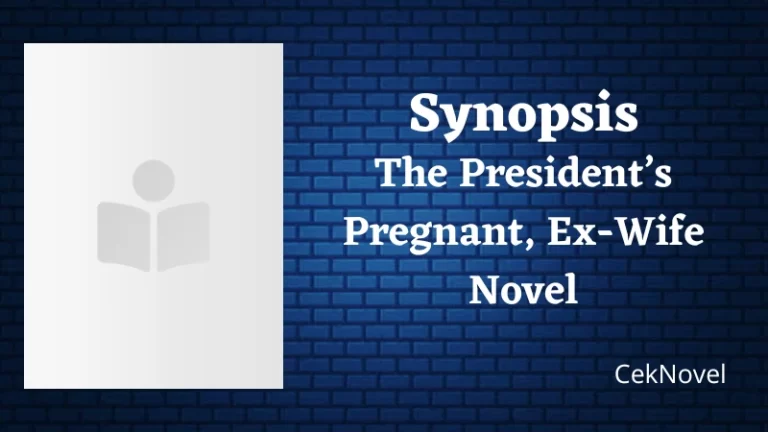 The Presidents Pregnant Ex Wife Novel