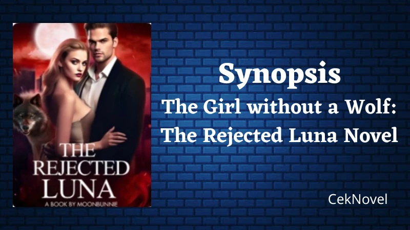 The Rejected Luna Novel