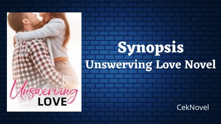 Unswerving Love Novel