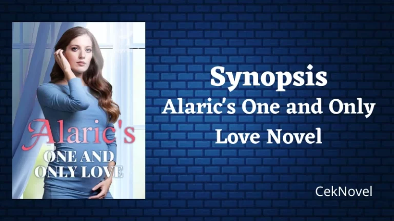 Alarics One and Only Love Novel