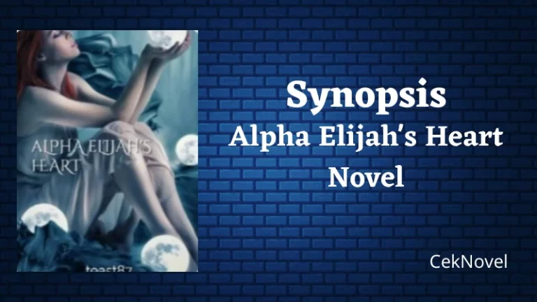 Alpha Elijahs Heart Novel