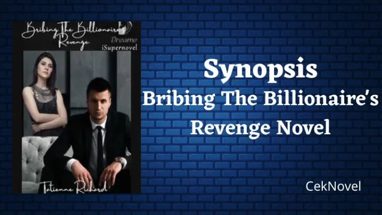 Bribing The Billionaires Revenge Novel