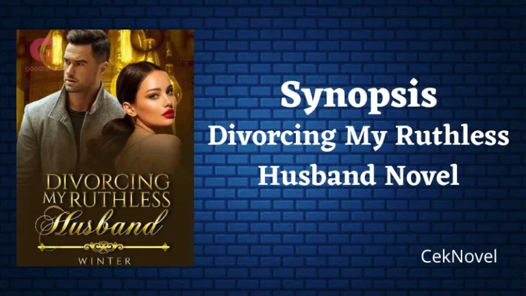 Divorcing My Ruthless Husband Novel