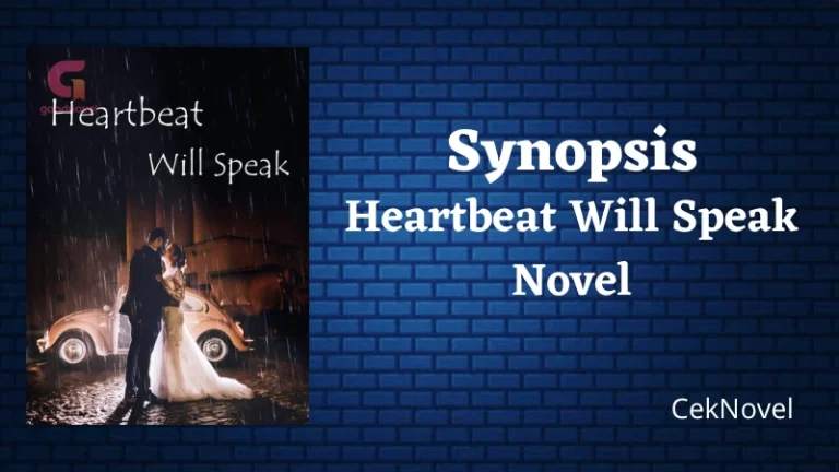 Heartbeat Will Speak Novel