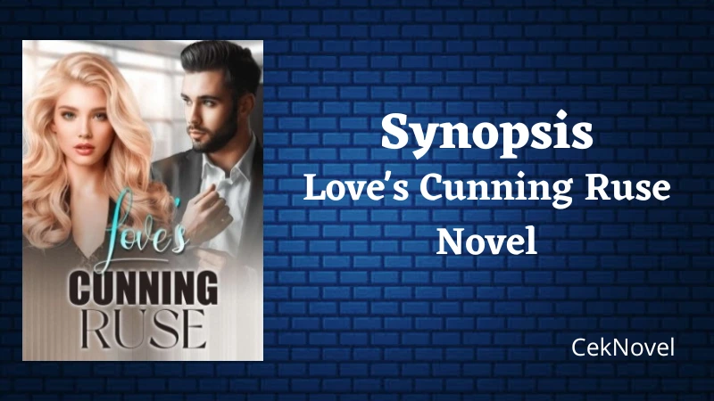 Loves Cunning Ruse Novel