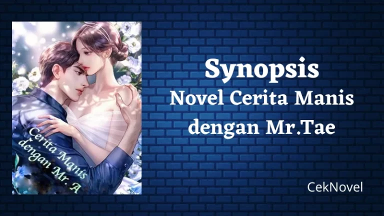 Novel Cerita Manis dengan Mr.Tae