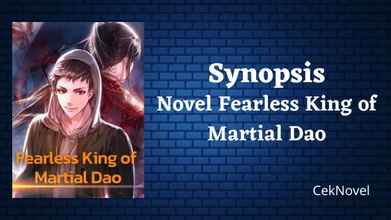 Novel Fearless King of Martial Dao