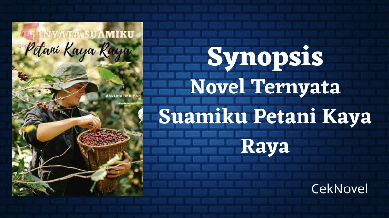 Novel Ternyata Suamiku Petani Kaya Raya