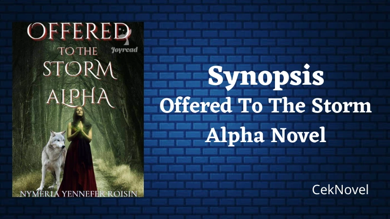 Offered To The Storm Alpha Novel