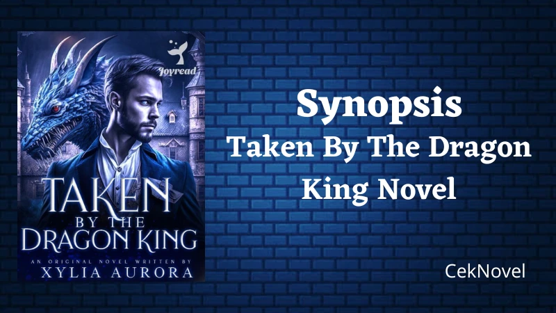 Taken By The Dragon King Novel