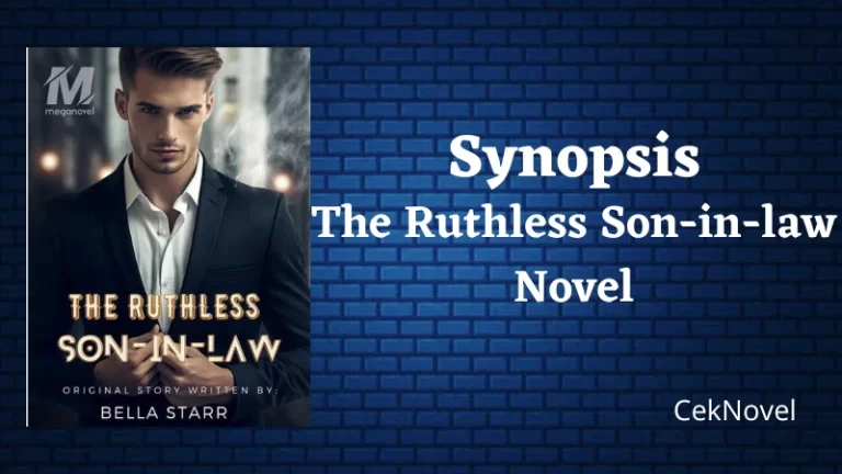 The Ruthless Son in law Novel