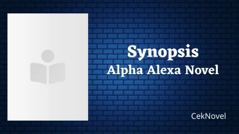 Alpha Alexa Novel