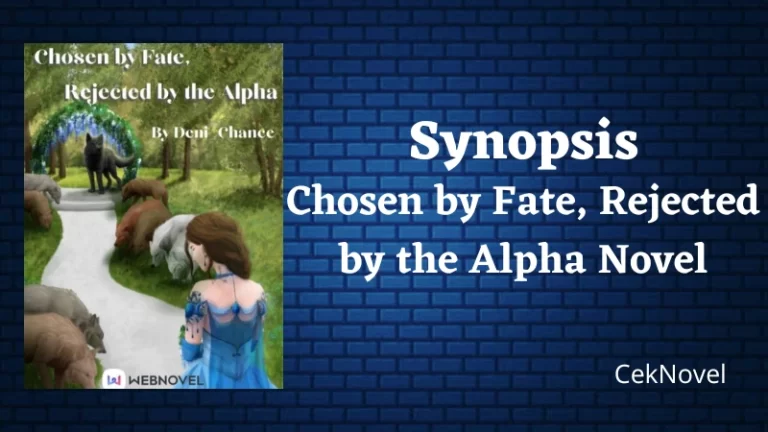 Chosen by Fate Rejected by the Alpha Novel