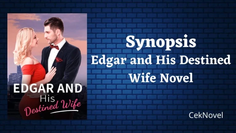 Edgar and His Destined Wife Novel