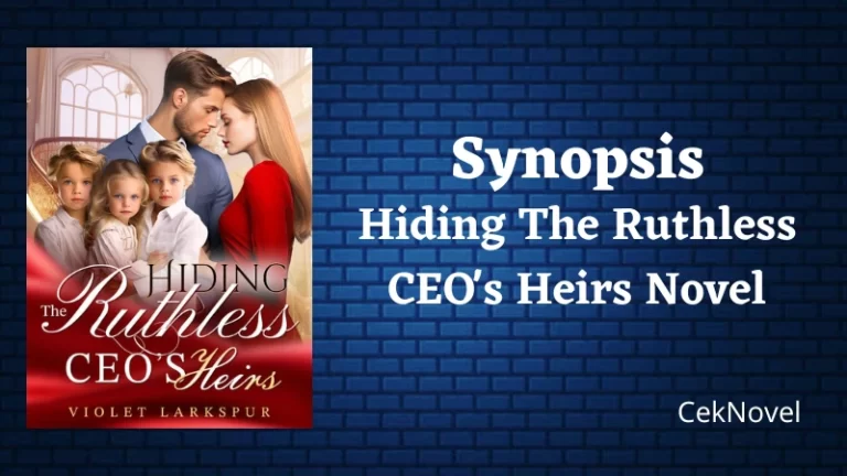 Hiding The Ruthless CEOs Heirs Novel