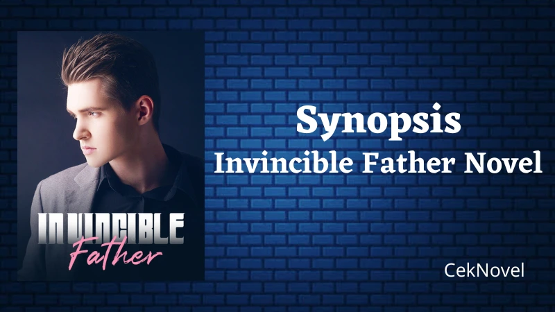 Invincible Father Novel