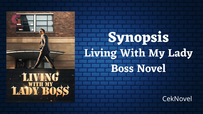 Living With My Lady Boss Novel